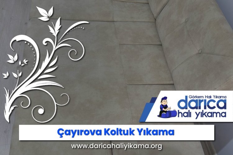 Çayırova Koltuk Yıkama