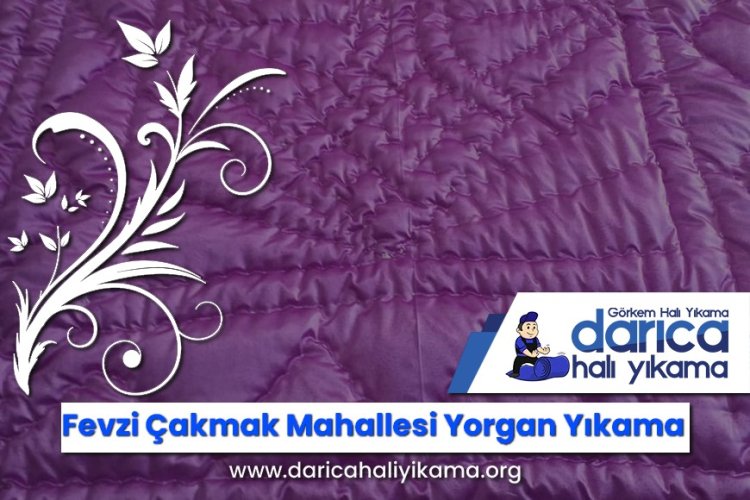 Fevzi Çakmak Mahallesi Yorgan Yıkama