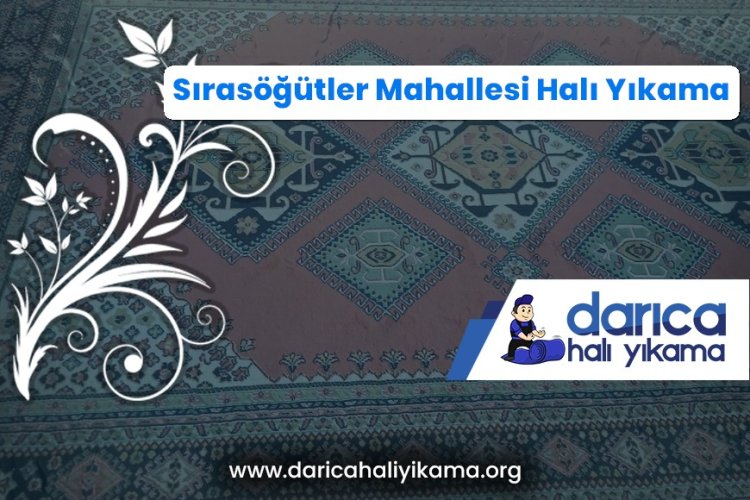 Sırasöğütler Mahallesi Halı Yıkama