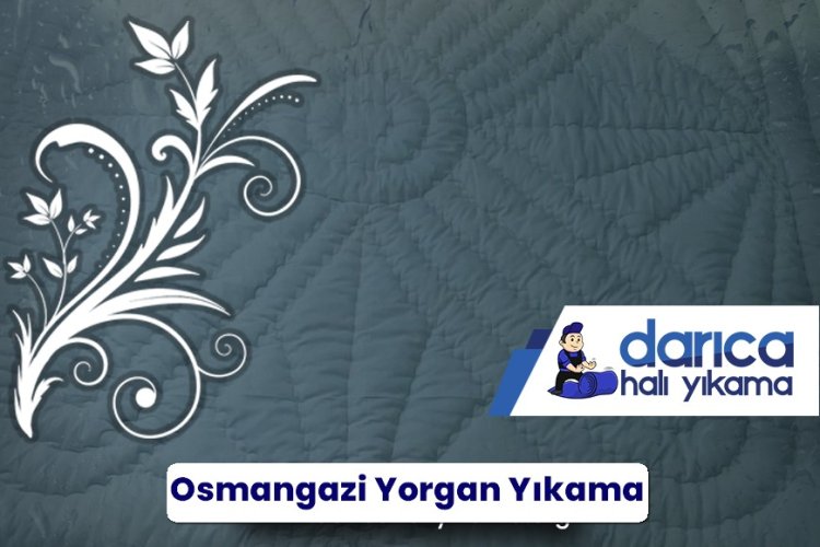 Osmangazi Yorgan Yıkama